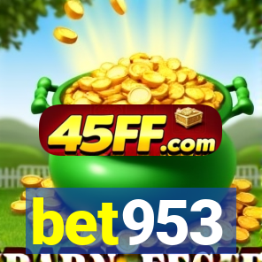 bet953