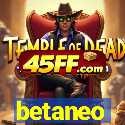 betaneo