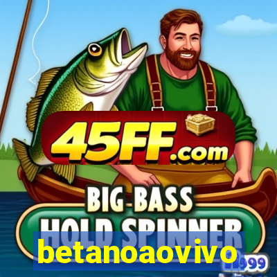 betanoaovivo