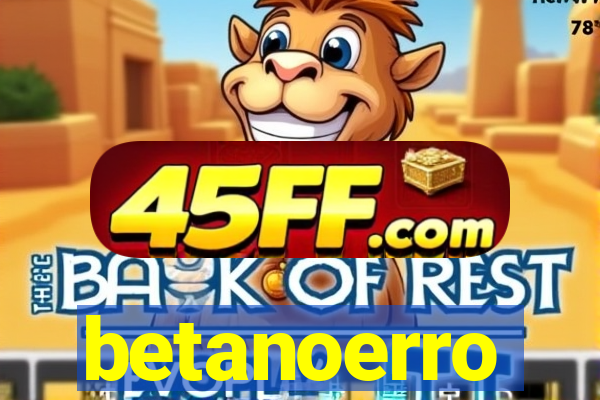 betanoerro