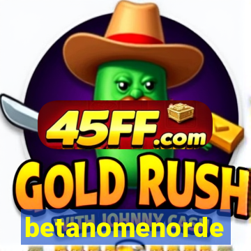 betanomenorde