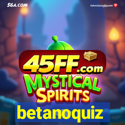betanoquiz