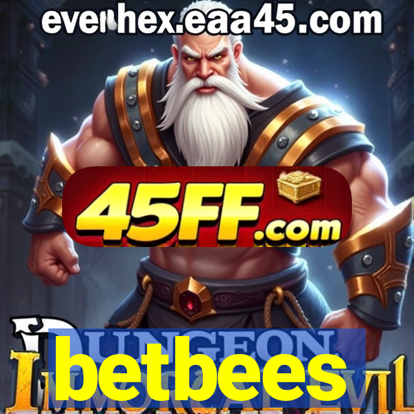 betbees