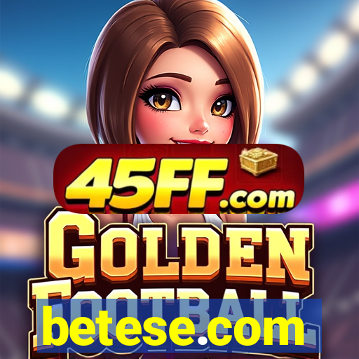 betese.com