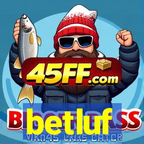 betluf