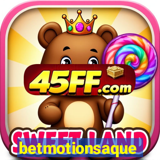 betmotionsaque