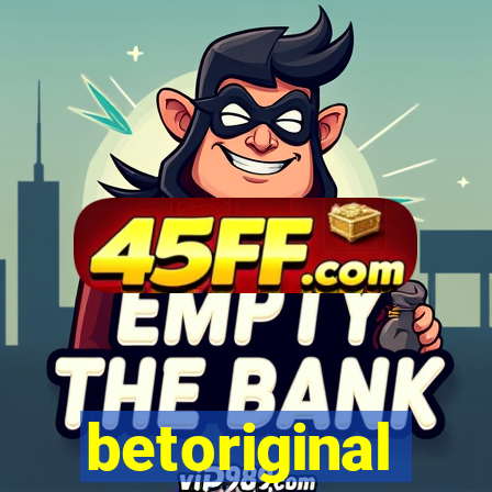 betoriginal