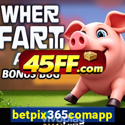 betpix365comapp