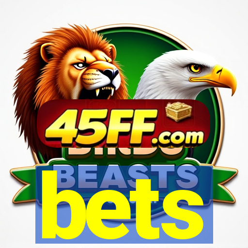 bets
