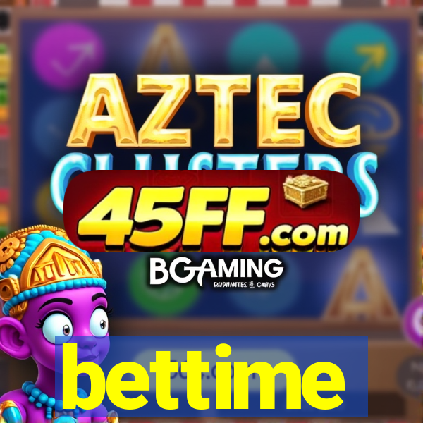 bettime
