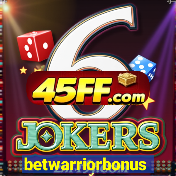 betwarriorbonus