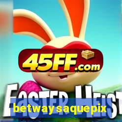 betwaysaquepix