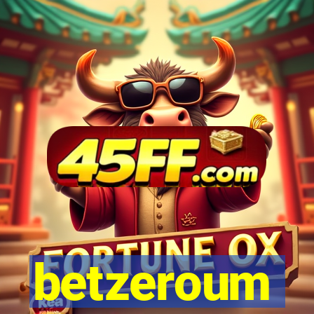 betzeroum