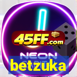 betzuka