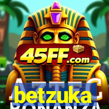 betzuka