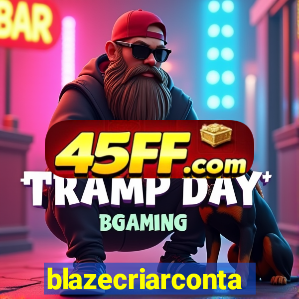 blazecriarconta