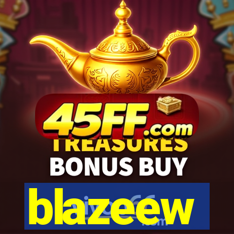 blazeew