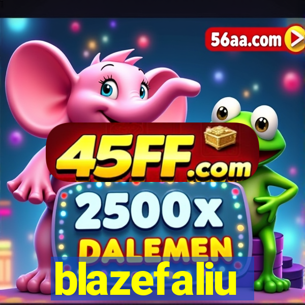 blazefaliu