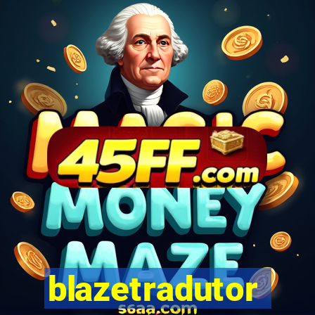 blazetradutor
