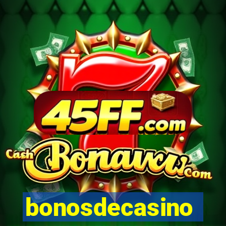 bonosdecasino