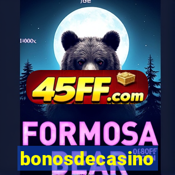 bonosdecasino
