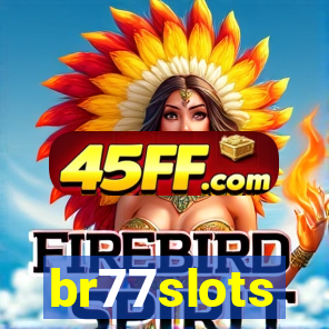 br77slots