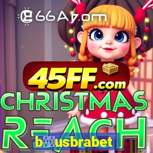 b涔坣usbrabet