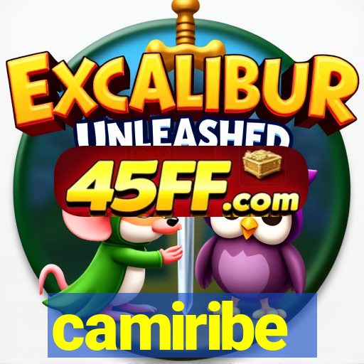 camiribe