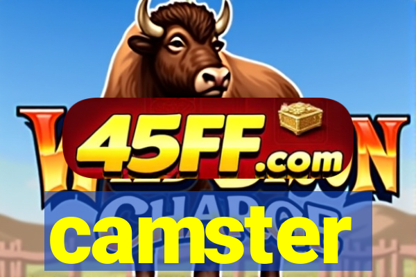 camster