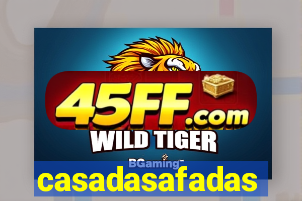 casadasafadas