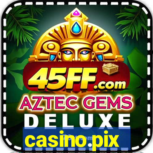 casino.pix