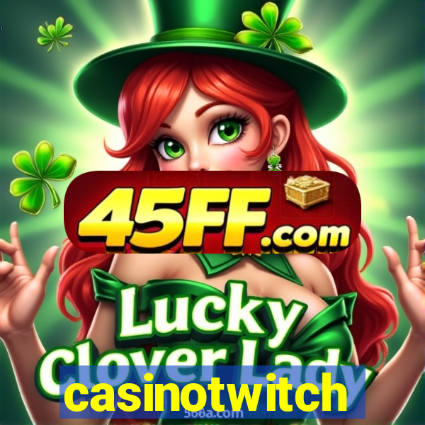 casinotwitch
