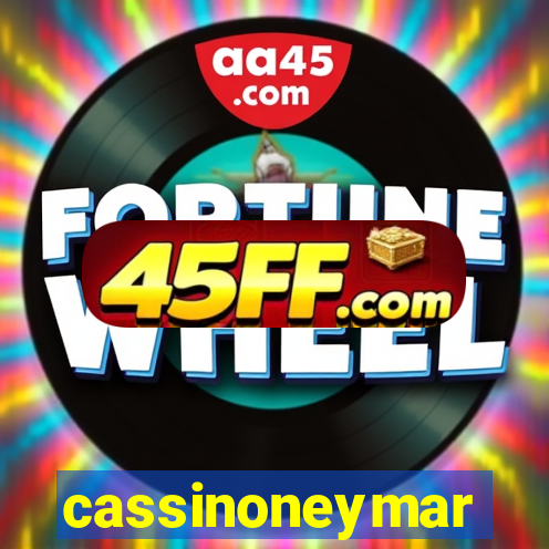 cassinoneymar