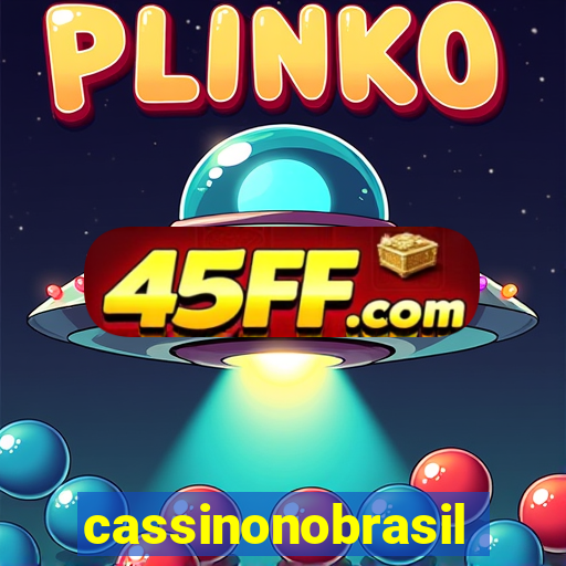 cassinonobrasil
