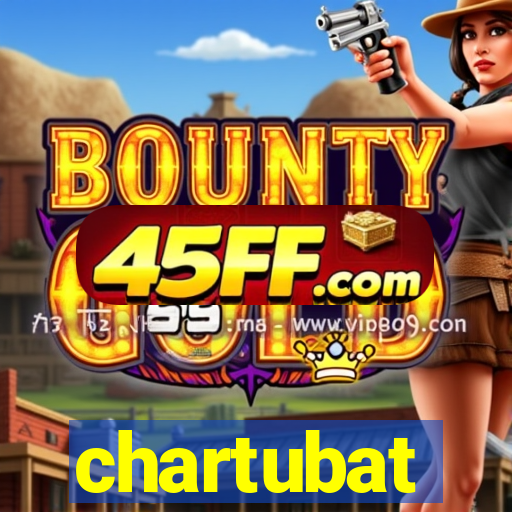 chartubat