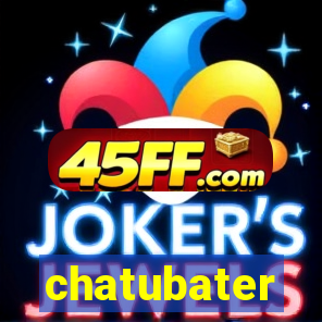 chatubater