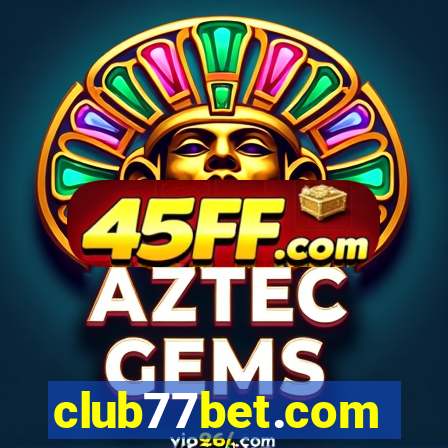 club77bet.com