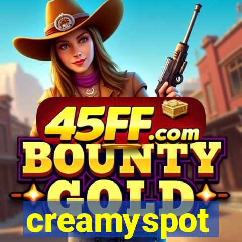 creamyspot
