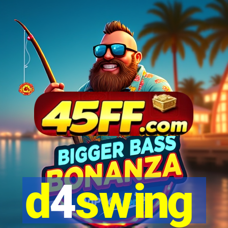 d4swing