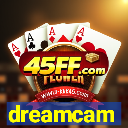 dreamcam