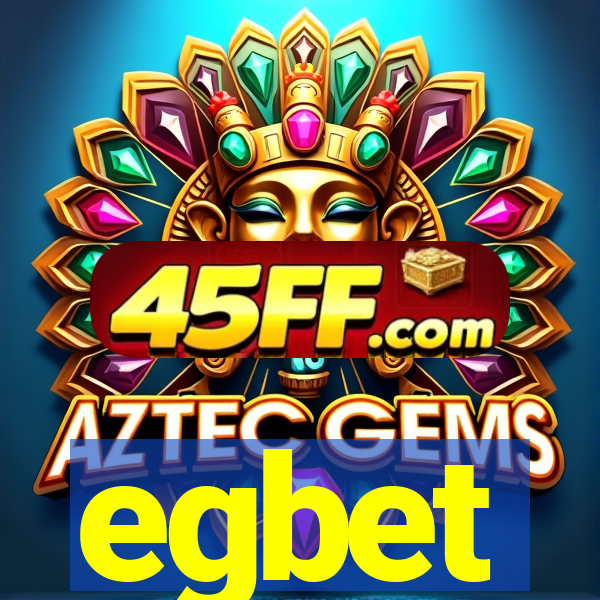 egbet