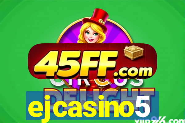 ejcasino5