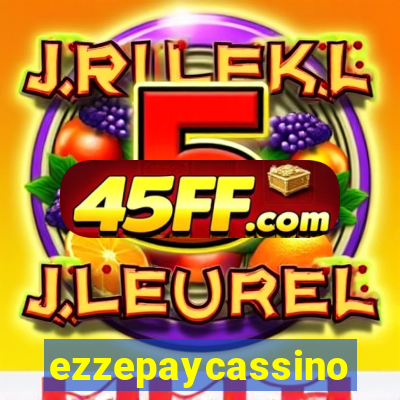 ezzepaycassino