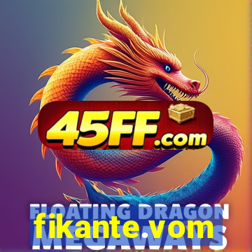 fikante.vom