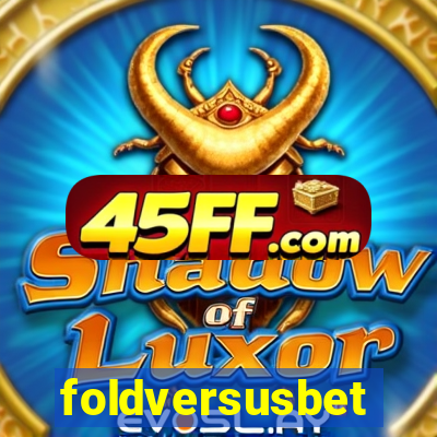 foldversusbet