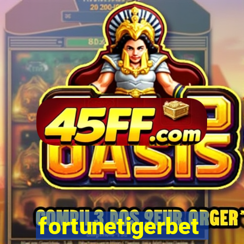 fortunetigerbet