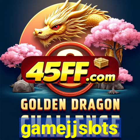 gamejjslots