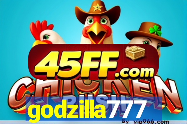 godzilla777