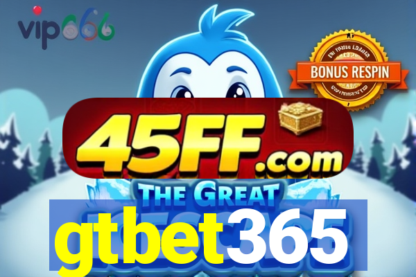 gtbet365