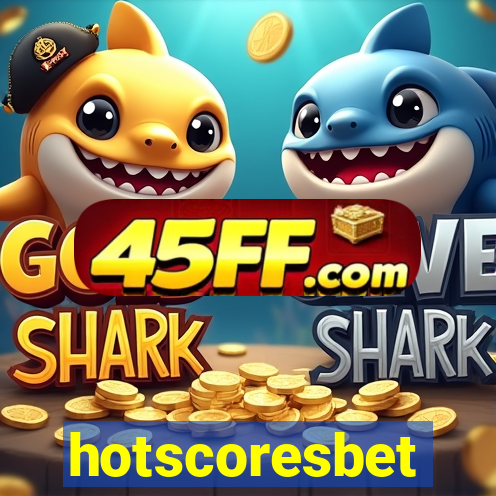 hotscoresbet